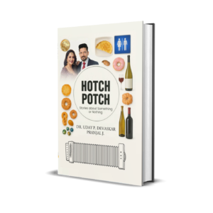Book cover of Hotch Potch Stories: About Something or Nothing by Dr. Udaykumar Devaskar.